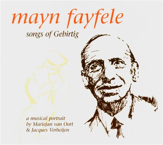Cover for Mariejan Van &amp; Jacques Verhei Oort · Mayn Fayfele. Songs Of Gebirtig (CD) (2003)