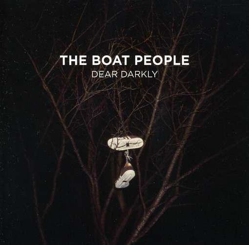 Cover for Boat People · Dear Darkly (CD) (2010)