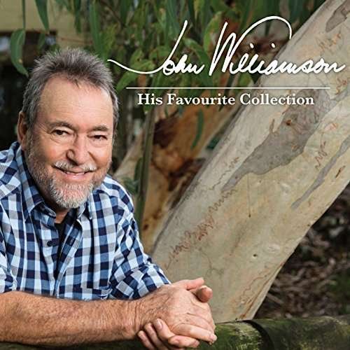 Cover for John Williamson · His Favourite Collection (CD) (2016)