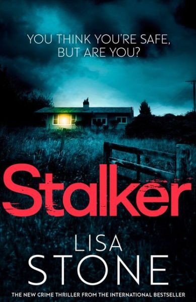 Cover for Lisa Stone · Stalker (Paperback Book) (2018)