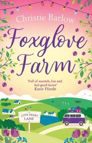 Cover for Christie Barlow · Foxglove Farm - Love Heart Lane (Taschenbuch) (2019)