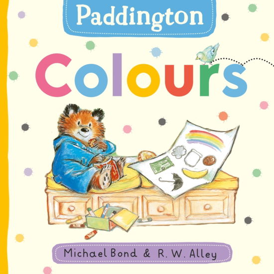 Cover for Michael Bond · Paddington: Colours (Board book) (2025)