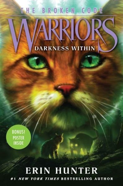 Cover for Erin Hunter · Warriors: The Broken Code #4: Darkness Within - Warriors: The Broken Code (Innbunden bok) (2020)