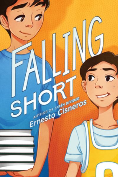 Cover for Ernesto Cisneros · Falling Short (Hardcover Book) (2022)