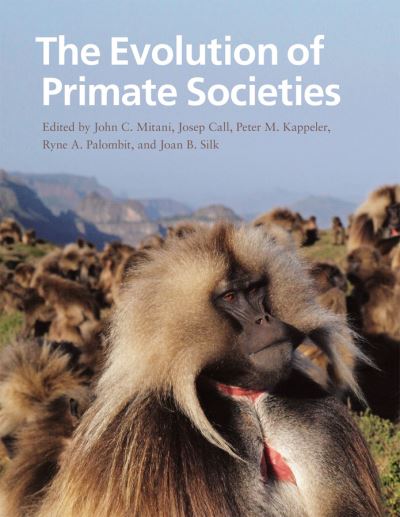 Cover for John C. Mitani · The Evolution of Primate Societies (Taschenbuch) (2012)