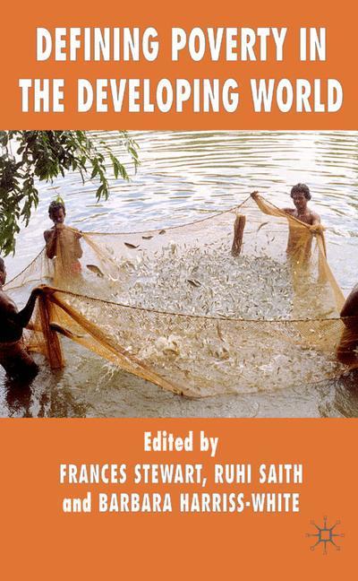 Cover for Frances Stewart · Defining Poverty in the Developing World (Hardcover Book) (2007)