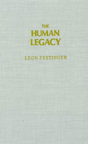 Cover for Leon Festinger · The Human Legacy (Hardcover Book) (1983)