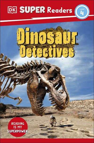 Cover for Dk · DK Super Readers Level 4: Dinosaur Detectives - DK Super Readers (Paperback Bog) (2023)