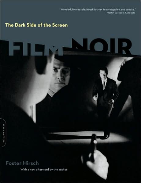 Cover for Foster Hirsch · The Dark Side of the Screen: Film Noir (Paperback Book) (2008)