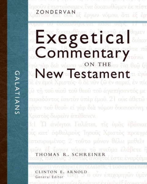 Cover for Thomas R. Schreiner · Galatians - Zondervan Exegetical Commentary on the New Testament (Inbunden Bok) (2010)