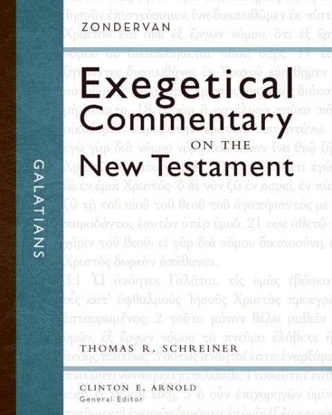 Cover for Thomas R. Schreiner · Galatians - Zondervan Exegetical Commentary on the New Testament (Gebundenes Buch) (2010)