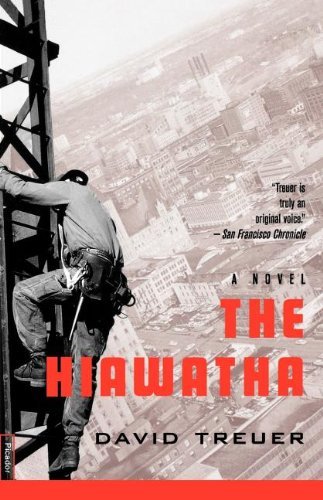 Cover for David Treuer · The Hiawatha: a Novel (Paperback Book) [First edition] (2000)