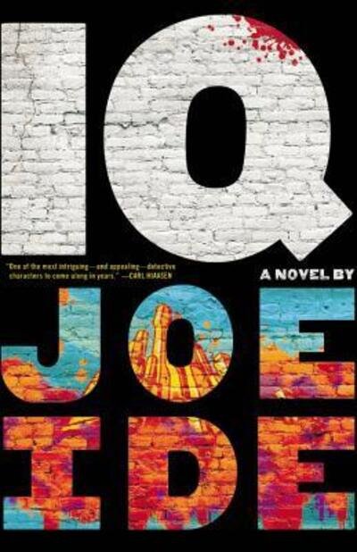 Cover for Joe Ide · Iq (Bok) [First edition. edition] (2016)
