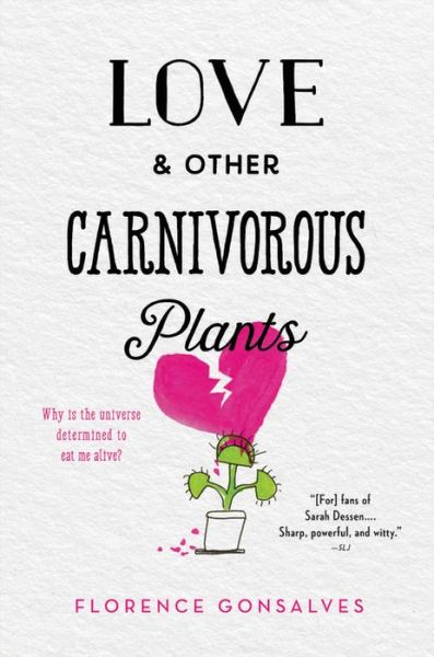 Cover for Florence Gonsalves · Love &amp; Other Carnivorous Plants (Hardcover Book) (2018)