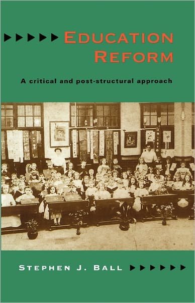 Cover for Stephen Ball · Education Reform (Paperback Book) (1994)