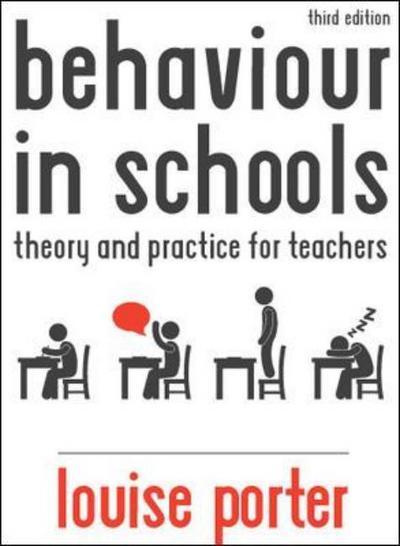 Cover for Louise Porter · Behaviour in Schools: Theory and practice for teachers (Paperback Book) (2014)