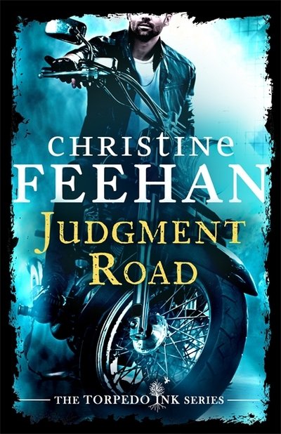 Cover for Christine Feehan · Judgment Road - Torpedo Ink (Paperback Book) (2018)
