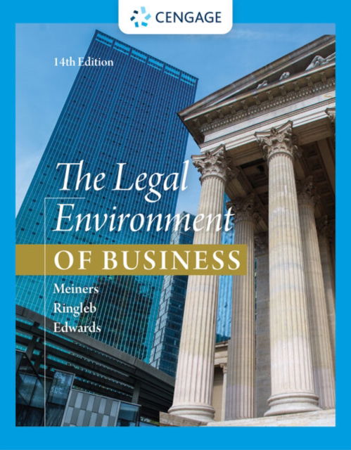 Cover for Meiners, Roger E. (University of Texas, Arlington) · The Legal Environment of Business (Hardcover Book) (2022)