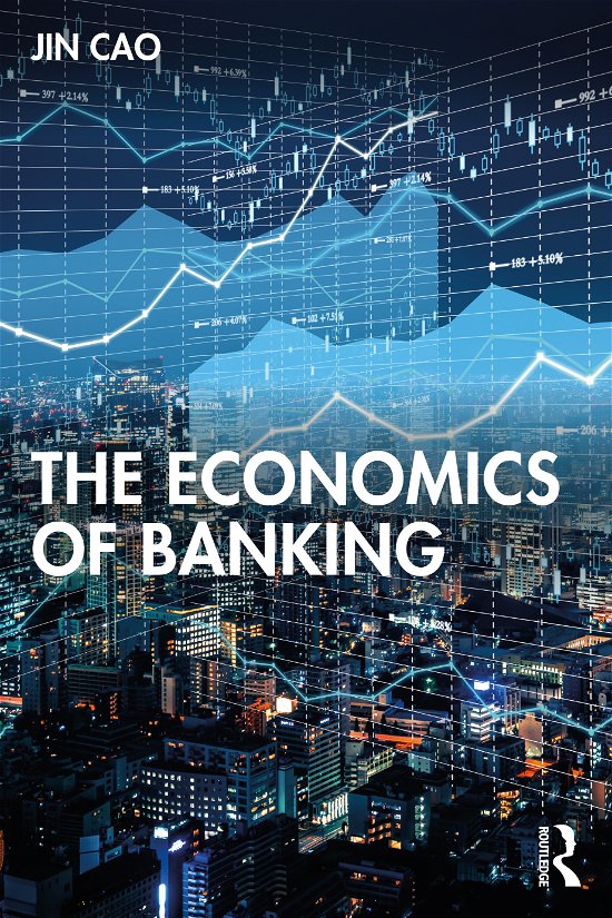 Cover for Jin Cao · The Economics of Banking (Paperback Book) (2021)