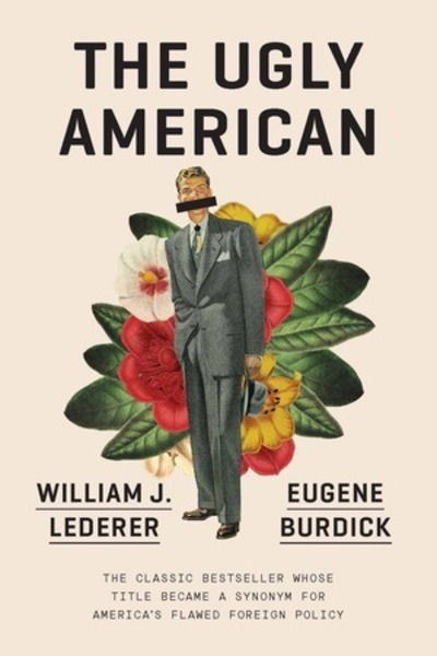 Cover for Eugene Burdick · The Ugly American (Paperback Book) (2019)