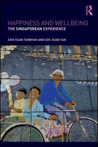 Cover for Soo Jiuan Tan Siok Kuan Tambyah · Happiness and Wellbeing (Hardcover Book) (2012)