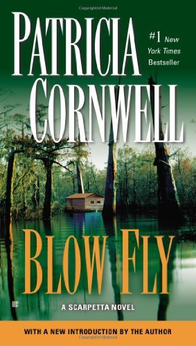 Cover for Patricia Cornwell · Blow Fly (A Scarpetta Novel) (Paperback Book) (2013)