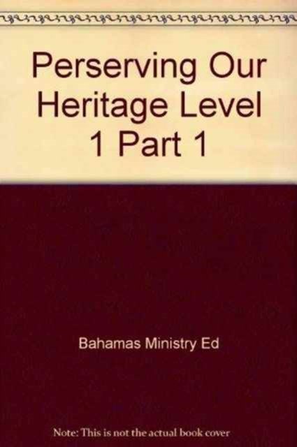 Cover for MoE · Preserving our Heritage Level 1 Part 1 (Paperback Bog) (2004)