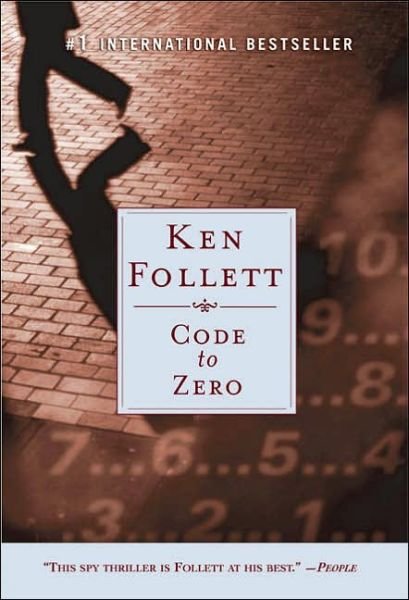 Cover for Ken Follett · Code to Zero (Taschenbuch) [Reprint edition] (2005)