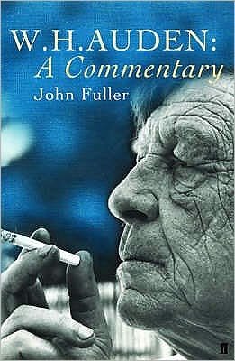 Cover for John Fuller · W. H. Auden: A Commentary (Taschenbuch) [Main edition] (2007)