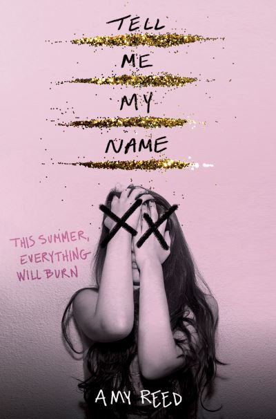 Cover for Amy Reed · Tell Me My Name (Hardcover Book) (2021)