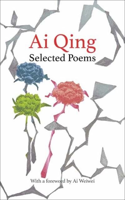 Cover for Ai Qing · Selected Poems (Hardcover bog) (2021)