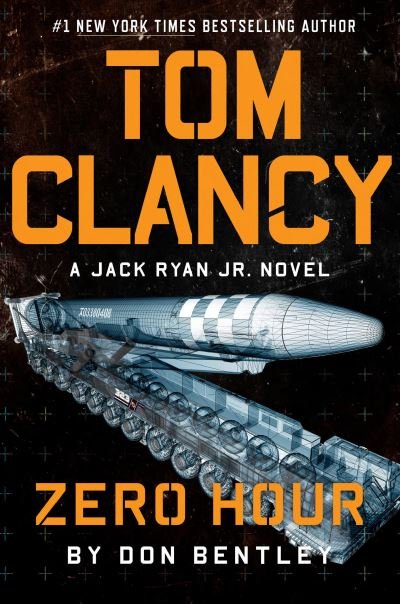 Cover for Don Bentley · Tom Clancy Zero Hour (Hardcover Book) (2022)