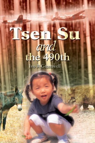 Cover for Ivo Greenwell · Tsen Su and the 490th (Paperback Bog) (2005)