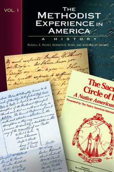 Cover for Jeanne Miller Schmidt · The Methodist Experience in America, Vol. 1 (Paperback Book) (2010)