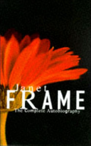 Janet Frame: Complete Autobiography - Janet Frame - Książki - The Women's Press Ltd - 9780704350724 - 1 lutego 1998