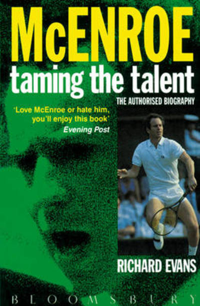 Cover for Richard Evans · John McEnroe: Taming the Talent (Paperback Book) [New edition] (1991)