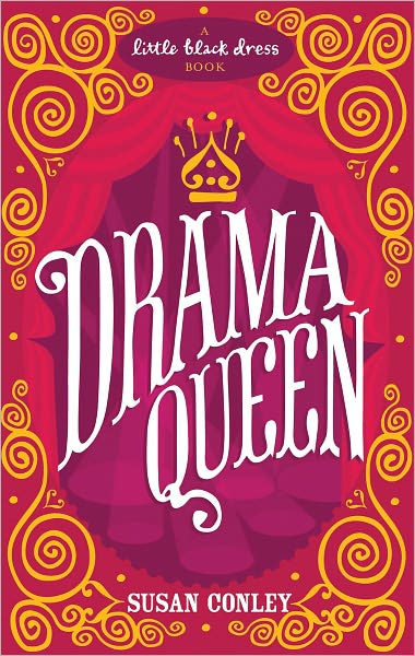 Cover for Susan Conley · Drama Queen (Paperback Book) (2008)