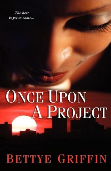 Cover for Bettye Griffin · Once Upon a Project (Paperback Book) (2008)