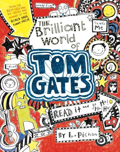 Cover for Liz Pichon · The Brilliant World of Tom Gates (Gebundenes Buch) (2014)