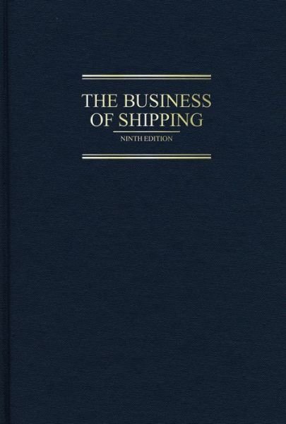 Cover for Ira Breskin · The Business of Shipping (Innbunden bok) [9th edition] (2018)