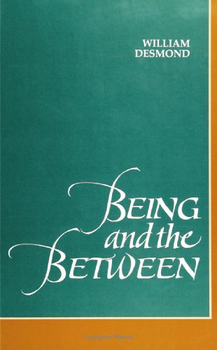 Cover for William Desmond · Being and the Between (Paperback Book) (1995)