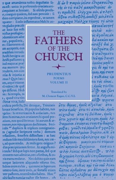 Cover for Prudentius · Poems: Volume 2 - Fathers of the Church Series (Paperback Book) (1965)