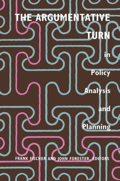 Cover for Frank Fischer · The Argumentative Turn in Policy Analysis and Planning (Pocketbok) (1993)