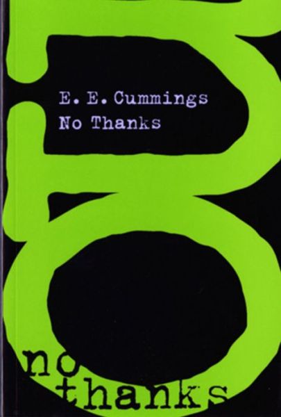 Cover for E. E. Cummings · No Thanks (Taschenbuch) [New edition] (1999)