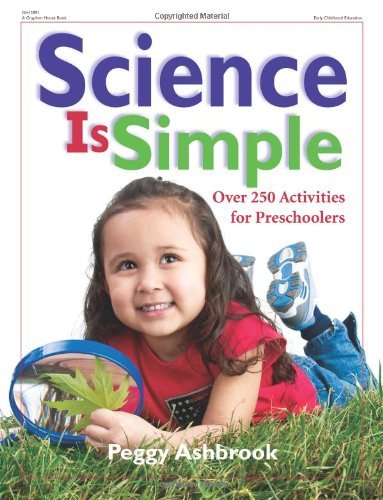 Cover for Peggy Ashbrook · Science is Simple: over 250 Activities for Preschoolers (Pocketbok) (2003)