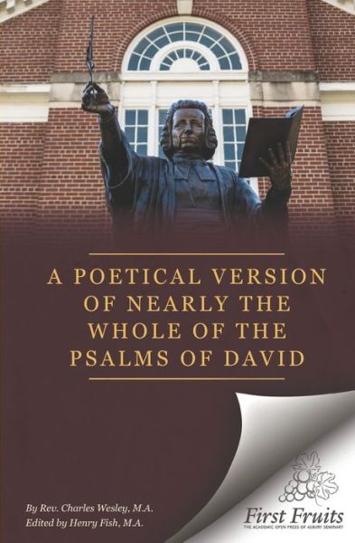 Cover for Charles Wesley · A Poetical Version of Nearly the Whole of the Psalms of David (Paperback Book) (2020)