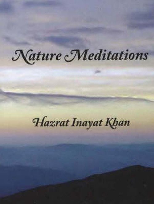 Cover for Hazrat Inayat Khan · Nature Meditations (Paperback Book) [3 Rev edition] (2006)