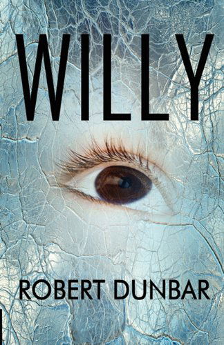 Cover for Robert Dunbar · Willy (Taschenbuch) (2011)