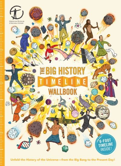 The big history timeline wallbook - Christopher Lloyd - Books - What on Earth Books - 9780993284724 - September 5, 2017