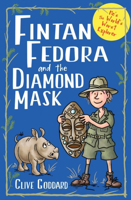 Cover for Clive Goddard · Fintan Fedora and the Diamond Mask - Fintan Fedora (Paperback Book) (2016)